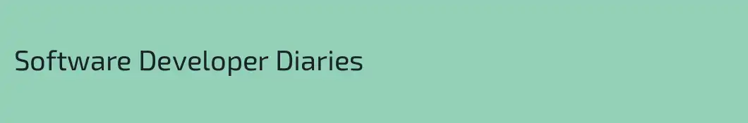 Software Developer Diaries